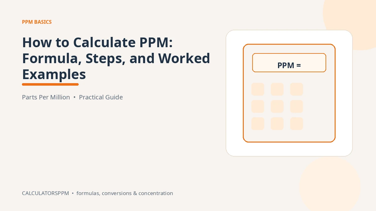 PPM calculation formula and step-by-step concentration calculation